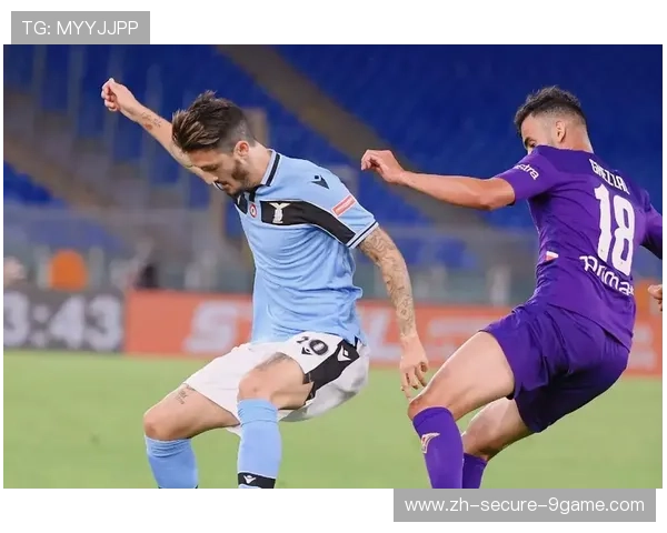 佛罗伦萨瞄准速度边锋，豪掷千金迎新战力引爆意甲